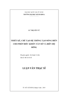 Luận văn thạc sĩ kỹ thuật cơ khí thiết kế chế tạo hệ thống sóng biển cho phép điều khiển tần số và biên độ sóng