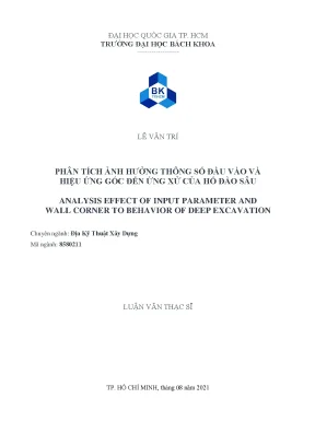 Luận văn thạc sĩ địa kỹ thuật xây dựng phân tích ảnh hưởng thông số đầu vào và hiệu ứng góc đến ứng xử của hố đào sâu
