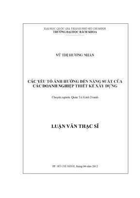 Luận văn thạc sĩ quản trị kinh doanh các yếu tố ảnh hưởng đến năng suất của các doanh nghiệp thiết kế xây dựng