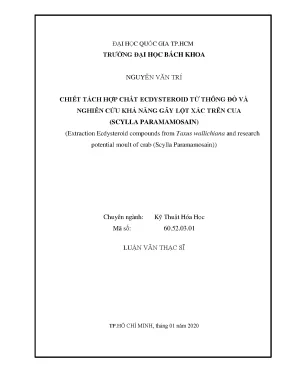 Luận văn thạc sĩ kỹ thuật hóa học chiết tách hợp chất ecdysteroid từ thông đỏ và nghiên cứu khả năng gây lột xác trên cua scylla paramamosain