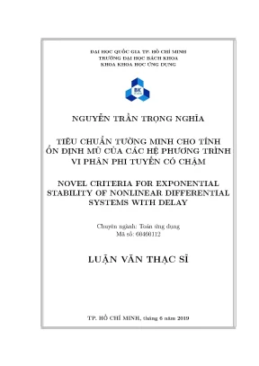Luận văn thạc sĩ toán ứng dụng tiêu chuẩn tường minh cho tính ổn định mũ của các hệ phương trình vi phân phi tuyến có chậm