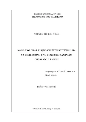 Luận văn thạc sĩ kỹ thuật hóa học nâng cao chất lượng chiết xuất từ rau má và định hướng ứng dụng cho sản phẩm chăm sóc cá nhân