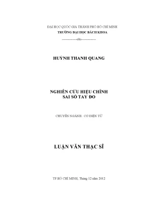 Luận văn thạc sĩ kỹ thuật cơ điện tử nghiên cứu hiệu chỉnh sai số tay đo