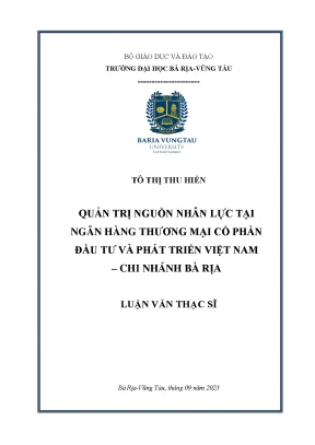 Luận văn thạc sĩ quản trị nguồn nhân lực tại ngân hàng bidv chi nhánh bà rịa