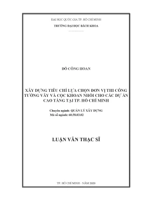 Luận văn thạc sĩ quản lý xây dựng xây dựng tiêu chí lựa chọn đơn vị thi công tường vây và cọc khoan nhồi cho các dự án cao tầng tại tp hồ chí minh