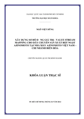 Luận văn thạc sĩ quản trị kinh doanh xây dựng sơ đồ dòng giá trị value stream mapping cho dây chuyền sản xuất bột ngọt ajinomoto tại nhà máy ajinomoto việt nam chi nhánh biên hòa