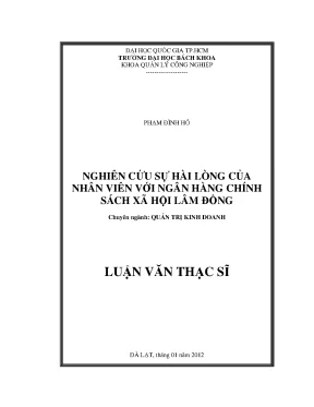 Luận văn thạc sĩ quản trị kinh doanh nghiên cứu sự hài lòng của nhân viên với ngân hàng chính sách xã hội lâm đồng