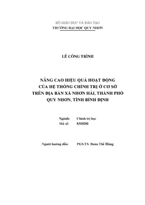Luận văn thạc sĩ chính trị học nâng cao hiệu quả hoạt động của hệ thống chính trị ở cơ sở trên địa bàn xã nhơn hải thành phố quy nhơn tỉnh bình định