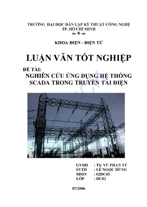Luận văn nghiên cứu ứng dựng hệ thống scada trong truyền tải điện