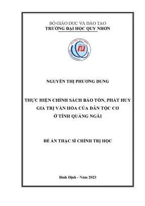 Luận văn thạc sĩ chính trị học thực hiện chính sách bảo tồn phát huy giá trị văn hóa của dân tộc co ở tỉnh quảng ngãi