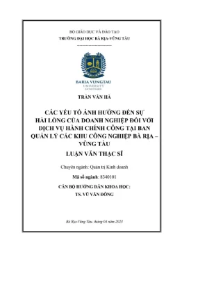 Luận văn thạc sĩ các yếu tố ảnh hưởng đến sự hài lòng của doanh nghiệp đối với dịch vụ hành chính công tại ban quản lý các khu công nghiệp bà rịa vũng tàu
