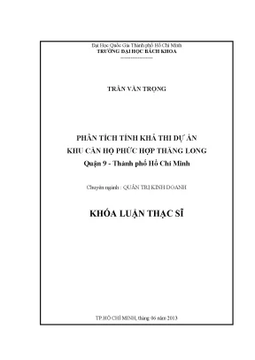 Luận văn thạc sĩ quản trị kinh doanh phân tích tính khả thi dự án khu căn hộ phức hợp thăng long quận 9 thành phố hồ chí minh