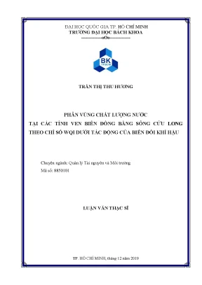 Luận văn thạc sĩ quản lý tài nguyên và môi trường phân tích vùng chất lượng nước tại các tỉnh ven biển đồng bằng sông cửu long theo chỉ số wqi dưới tác động của biến đổi khí hậu