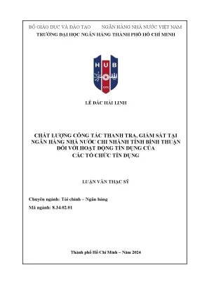 Luận văn thạc sĩ tài chính ngân hàng chất lượng công tác thanh tra giám sát tại ngân hàng nhà nước chi nhánh tỉnh bình thuận đối với hoạt động tín dụng của các tổ chức tín dụng