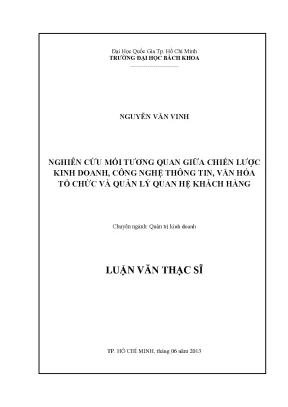 Luận văn thạc sĩ quản trị kinh doanh nghiên cứu mối tương quan giữa chiến lược kinh doanh công nghệ thông tin văn hóa tổ chức và quản lý quan hệ khách hàng
