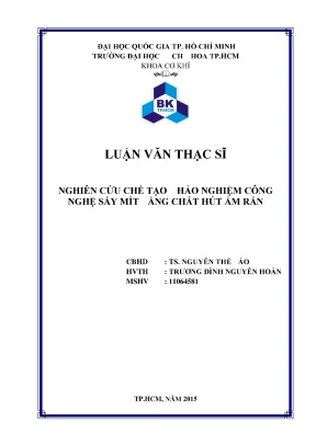Luận văn thạc sĩ công nghệ nhiệt nghiên cứu chế tạo khảo nghiệm công nghệ sấy mít bằng chất hút ẩm rắn