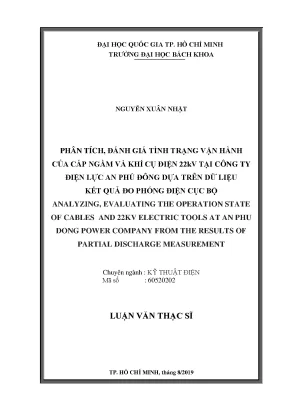 Luận văn thạc sĩ kỹ thuật điện phân tích đánh giá tình trạng vận hành của cáp ngầm và khí cụ điện 22kv tại công ty điện lực an phú đông dựa trên dữ liệu kết quả đo phóng điện cục bộ