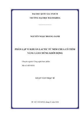 Luận văn thạc sĩ công nghệ thực phẩm phân lập vi khuẩn lactic từ nem chua có tiềm năng làm chủng khởi động