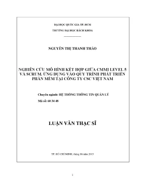 Luận văn thạc sĩ hệ thống thông tin quản lý nghiên cứu mô hình kết hợp giữa cmmi level 5 và scrum ứng dụng vào quy trình phát triển phần mềm tại công ty csc việt nam
