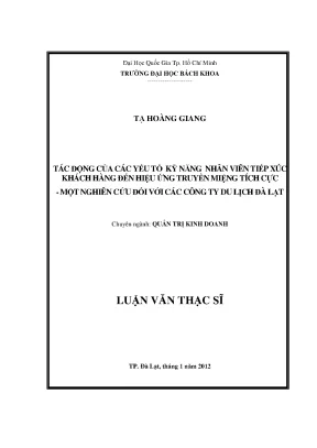 Luận văn thạc sĩ quản trị kinh doanh tác động của các yếu tố kỹ năng nhân viên tiếp xúc khách hàng đến hiệu ứng truyền miệng tích cực một nghiên cứu đối với các công ty du lịch đà lạt