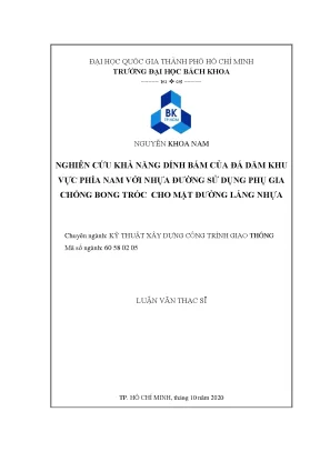 Luận văn thạc sĩ kỹ thuật xây dựng nghiên cứu khả năng dính bám của đá dăm khu vực phía nam với nhựa đường sử dụng phụ gia chống bong tróc cho mặt đường láng nhựa