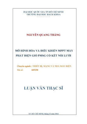 Luận văn thạc sĩ thiết bị mạng và nhà máy điện mô hình hóa và điều khiển mppt máy phát điện gió pmsg có kết nối lưới
