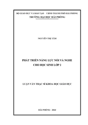 Luận văn thạc sĩ giáo dục học phát triển năng lực nói và nghe cho học sinh lớp 2