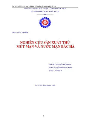 Luận văn nghiên cứu sản xuất thử mứt mận và nước mận bắc hà