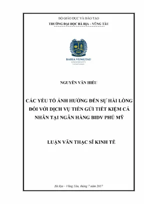Luận văn thạc sĩ các yếu tố ảnh hưởng đến sự hài lòng đối với dịch vụ tiền gửi tiết kiệm cá nhân tại ngân hàng bidv phú mỹ
