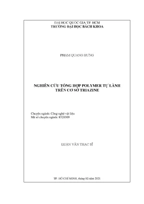 Luận văn thạc sĩ công nghệ vật liệu nghiên cứu tổng hợp polymer tự lành trên cơ sở triazine