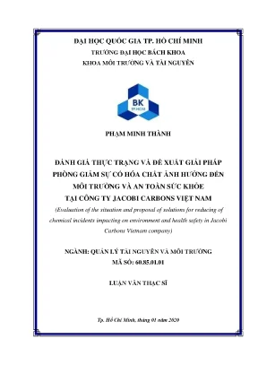 Luận văn thạc sĩ quản lý tài nguyên và môi trường đánh giá thực trạng và đề xuất giải pháp phòng giảm sự cố hóa chất ảnh hưởng đến môi trường và an toàn sức khỏe tại công ty jacobi carbons việt nam