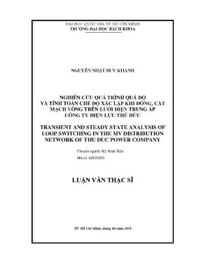 Luận văn thạc sĩ kỹ thuật điện nghiên cứu quá trình quá độ và tính toán chế độ xác lập khi đóng cắt mạch vòng trên lưới điện trung áp công ty điện lực thủ đức