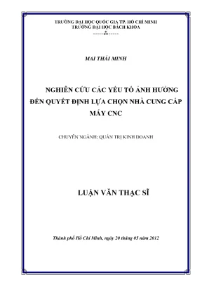Luận văn thạc sĩ quản trị kinh doanh nghiên cứu các yếu tố ảnh hưởng đến quyết định lựa chọn nhà cung cấp máy cnc