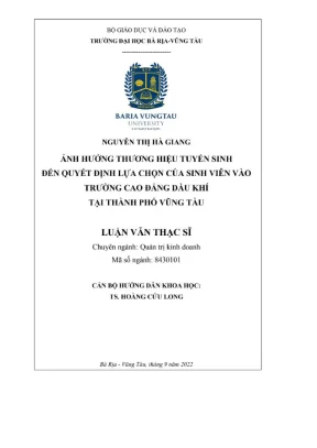 Luận văn thạc sĩ ảnh hưởng thương hiệu tuyển sinh đến quyết định lựa chọn của sinh viên vào trường cao đẳng dầu khí tại thành phố vũng tàu