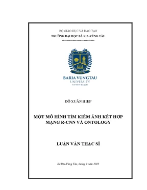 Luận văn thạc sĩ một mô hình tìm kiếm ảnh kết hợp mạng rcnn và ontology