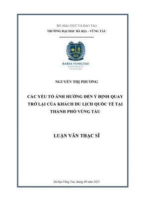 Luận văn thạc sĩ các yếu tố ảnh hưởng đến ý định quay trở lại của khách du lịch quốc tế tại thành phố vũng tàu