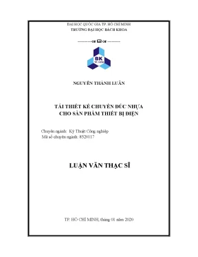 Luận văn thạc sĩ kỹ thuật công nghiệp tái thiết kế chuyền đúc nhựa cho sản phẩm thiết bị điện