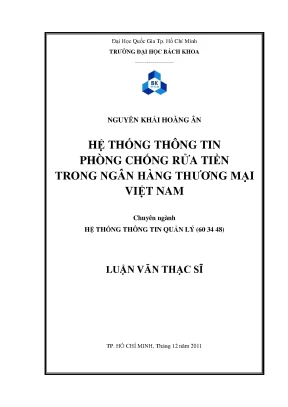 Luận văn thạc sĩ hệ thống thông tin quản lý hệ thống thông tin phòng chống rửa tiền trong ngân hàng thương mại việt nam