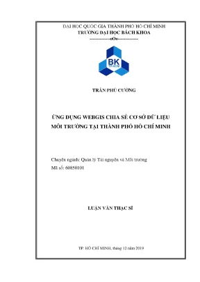 Luận văn thạc sĩ quản lý tài nguyên và môi trường ứng dụng webgis chia sẻ cơ sở dữ liệu môi trường tại thành phố hồ chí minh