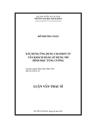 Luận văn thạc sĩ khoa học máy tính xây dựng ứng dụng chatbot tư vấn khách hàng sử dụng mô hình học tăng cường