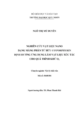 Luận văn thạc sĩ vật lý chất rắn nghiên cứu vật liệu nano dạng màng phân tử hữu cơ porphyrin định hướng ứng dụng làm vật liệu xúc tác cho quá trình khử co2