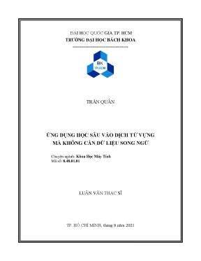 Luận văn thạc sĩ khoa học máy tính ứng dụng học sâu vào dịch từ vựng mà không cần dữ liệu song ngữ