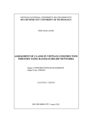 Luận văn thạc sĩ quản lý xây dựng assessment of claims in vietnam construction industry using bayesian belief networks
