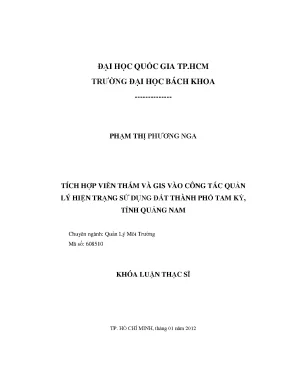 Luận văn thạc sĩ quản lý môi trường tích hợp viễn thám và gis vào công tác quản lý hiện trạng sử dụng đất thành phố tam kỳ tỉnh quảng nam