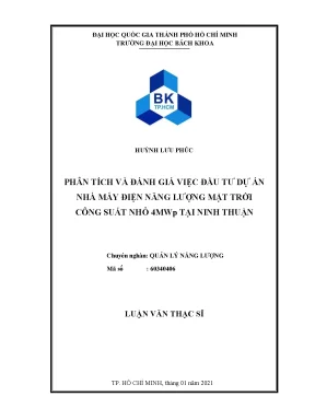 Luận văn thạc sĩ quản lý năng lượng phân tích và đánh giá việc đầu tư dự án nhà máy điện năng lượng mặt trời công suất nhỏ 4mwp tại ninh thuận