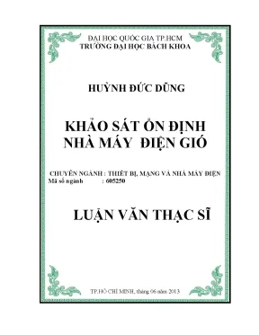 Luận văn thạc sĩ thiết bị mạng và nhà máy điện khảo sát ổn định nhà máy điện gió