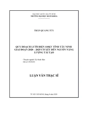 Luận văn thạc sĩ kỹ thuật điện quy hoạch lưới điện 110kv tỉnh tây ninh giai đoạn 20202025 có xét đến nguồn năng lượng tái tạo