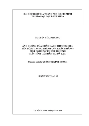 Luận văn thạc sĩ quản trị kinh doanh ảnh hưởng của nhân cách thương hiệu lên lòng trung thành của khách hàng một nghiên cứu thị trường máy tính cá nhân tại đà lạt