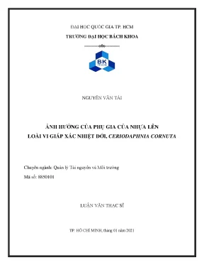 Luận văn thạc sĩ quản lý tài nguyên và môi trường ảnh hưởng của phụ gia của nhựa lên loài vi giáp xác nhiệt đới ceriodaphnia cornuta