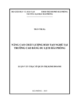 Luận văn thạc sĩ quản trị kinh doanh nâng cao chất lượng đào tạo nghề tại trường cao đẳng du lịch hải phòng